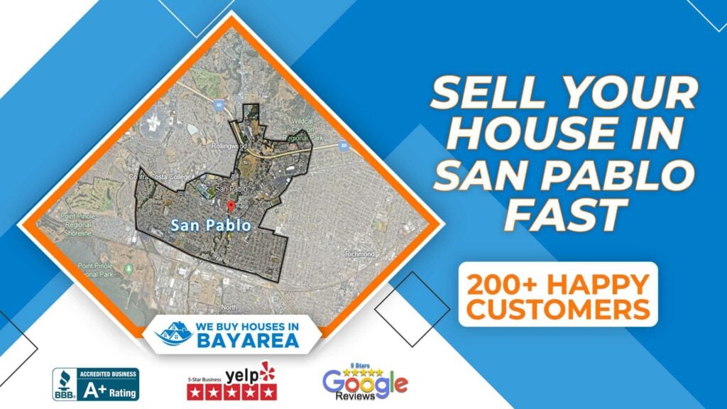 We Buy Houses San Pablo CA