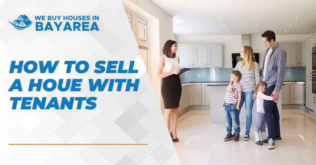 Selling a home with tenants
